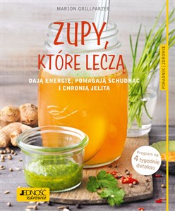 Bild von Zupy, które leczą dają energię, pomagają schudnąć i chronią jelita Poradnik zdrowie