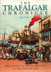 Obrazek The Trafalgar Chronicle New Series 3