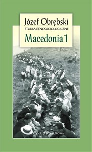 Bild von Macedonia 1 Giaurowie Macedonii Opis magii i religii pasterzy z Porecza na tle zbiorowego życia ich wsi