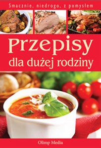 Bild von Przepisy dla dużej rodziny