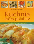 Kuchnia kt... - Izabela Lewosińska -  polnische Bücher