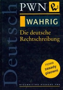 Bild von WAHRIG Die deutsche Rechtschreibung Nowe zasady pisowni