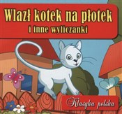 Wlazł kote... - Opracowanie Zbiorowe - buch auf polnisch 