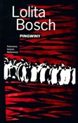 Pingwiny - Lolita Bosch - Ksiegarnia w niemczech