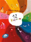 12 kolorów... - Marcin Brykczyński -  polnische Bücher