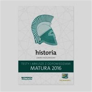 Bild von Matura 2016 Historia Testy i arkusze z odpowiedziami Zakres rozszerzony