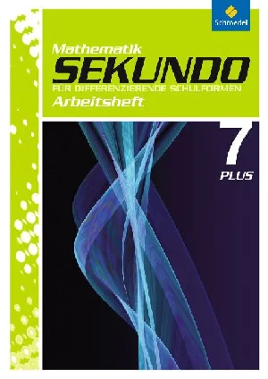 Bild von SEKUNDO 7 ARBEITSHEFT 7 PLUS DIFF. SCHULFORMEN (2009)