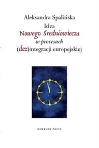 Bild von Idea Nowego Średniowiecza w procesach (dez)integracji europejskiej