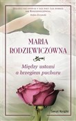 Między ust... - Maria Rodziewiczówna -  Polnische Buchandlung 