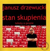 Polnische buch : Stan skupi... - Janusz Drzewucki