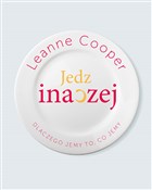 Polska książka : Jedz inacz... - Leanne Cooper