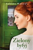 Zielony by... - Sabina Waszut - buch auf polnisch 