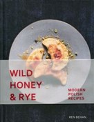 Wild Honey... - Ren Behan -  polnische Bücher