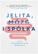 Polska książka : Jelita, mó... - Scott C. Anderson, John F. Cryan, Ted Dinan