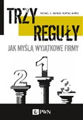 Polska książka : Trzy reguł... - Michael E. Raynor, Mumatz Ahmed