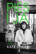 Pies i ja ... - Kate Spicer -  polnische Bücher