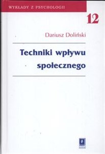 Obrazek Techniki wpływu społecznego wykłady z psychologii 12