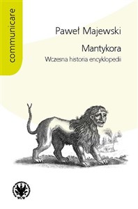 Obrazek Mantykora Wczesna historia encyklopedii