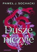 Polnische buch : Dusze nicz... - Paweł J. Sochacki