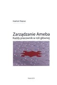 Zarządzani... - Inamori Kazuo -  Książka z wysyłką do Niemiec 