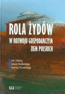 Bild von Rola Żydów w rozwoju gospodarczym ziem polskich
