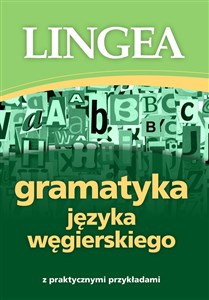 Obrazek Gramatyka języka węgierskiego z praktycznymi przykładami