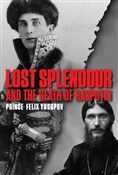 Lost Splen... - Prince Felix Yusupov - Ksiegarnia w niemczech