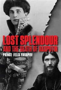 Obrazek Lost Splendour and the Death of Rasputin