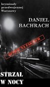 Strzał w n... - Daniel Bachrach - buch auf polnisch 