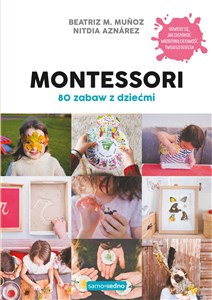 Obrazek Montessori 80 zabaw z dziećmi