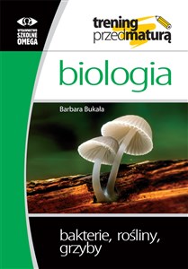 Bild von Biologia Trening przed maturą Bakterie, rośliny, grzyby