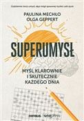 Zobacz : Superumysł... - Paulina Mechło, Olga Geppert