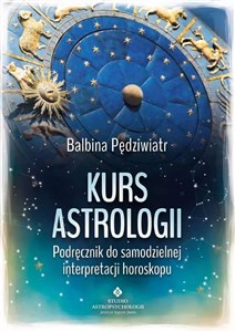 Bild von Kurs astrologii Podręcznik do samodzielnej interpretacji horoskopu