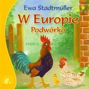 W Europie ... - Ewa Stadtmuller -  Książka z wysyłką do Niemiec 