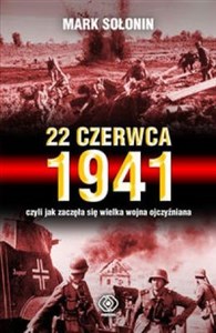 Bild von 22 czerwca 1941 czyli jak zaczęła się Wielka Wojna Ojczyźniana