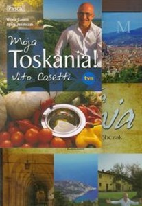 Obrazek Moja Toskania / Moja Toskania! Vito Casetti Pakiet