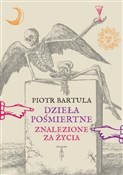 Polska książka : Dzieła poś... - Piotr Bartula