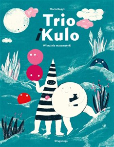 Bild von Trio i Kulo W krainie matematyki