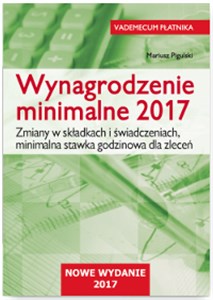 Bild von Wynagrodzenie minimalne 2017 Zmiany w składkach i świadczeniach, minimalna stawka godzinowa