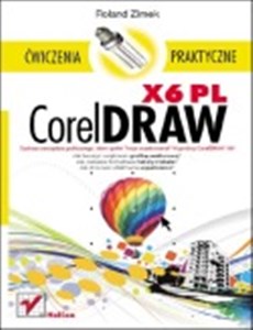 Obrazek CorelDRAW X6 PL Ćwiczenia praktyczne
