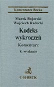Kodeks wyk... - Marek Bojarski, Wojciech Radecki - Ksiegarnia w niemczech