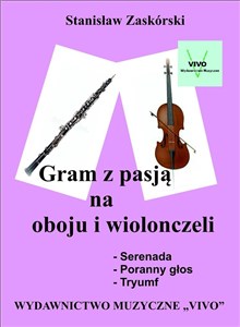 Bild von Gram z pasją na oboju i wiolonczeli