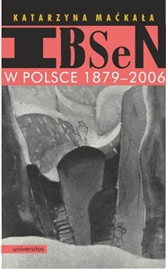 Bild von Ibsen w Polsce 1879-2006