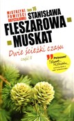 Książka : Mistrzyni ... - Stanisława Fleszarowa-Muskat
