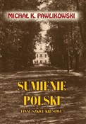 Książka : Sumienie P... - Michał K. Pawlikowski