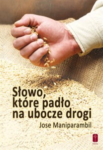 Obrazek Słowo które padło na ubocze drogi