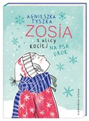 Książka : Zosia z ul... - Agnieszka Tyszka