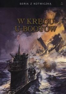 Obrazek W kręgu U-bootów