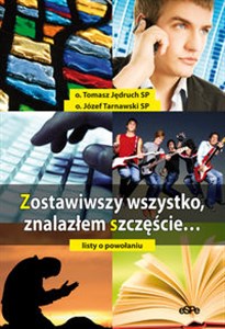 Bild von Zostawiwszy wszystko znalazłem szczęście Listy o powołaniu