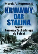 Krwawy dar... - Marek A. Koprowski -  fremdsprachige bücher polnisch 